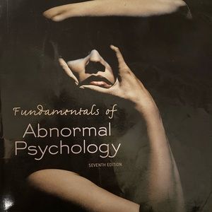 the fundamentals of Abnormal Psychology